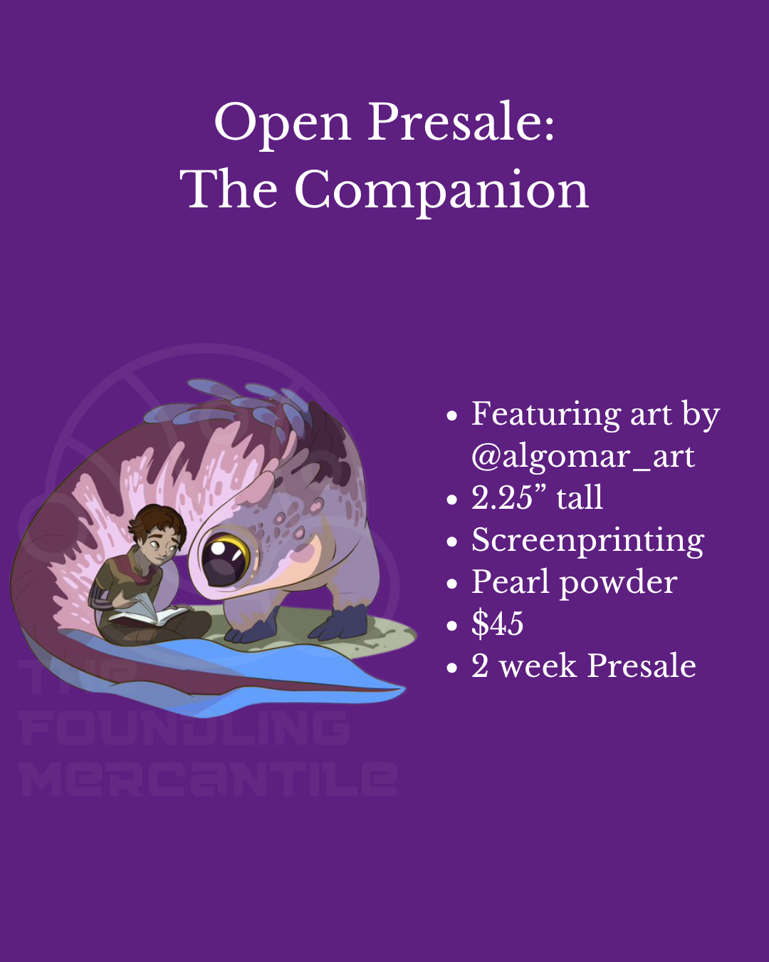 The Companion - Open Presale